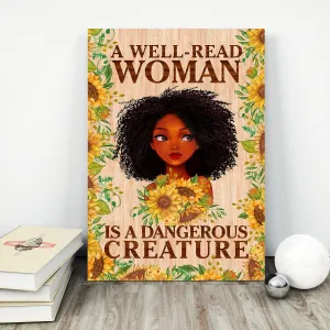 A Well-read Woman Is A Dangerous Creature Book Lovers Gift CAV24