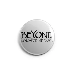 Beyond "No Longer At Ease" - Button