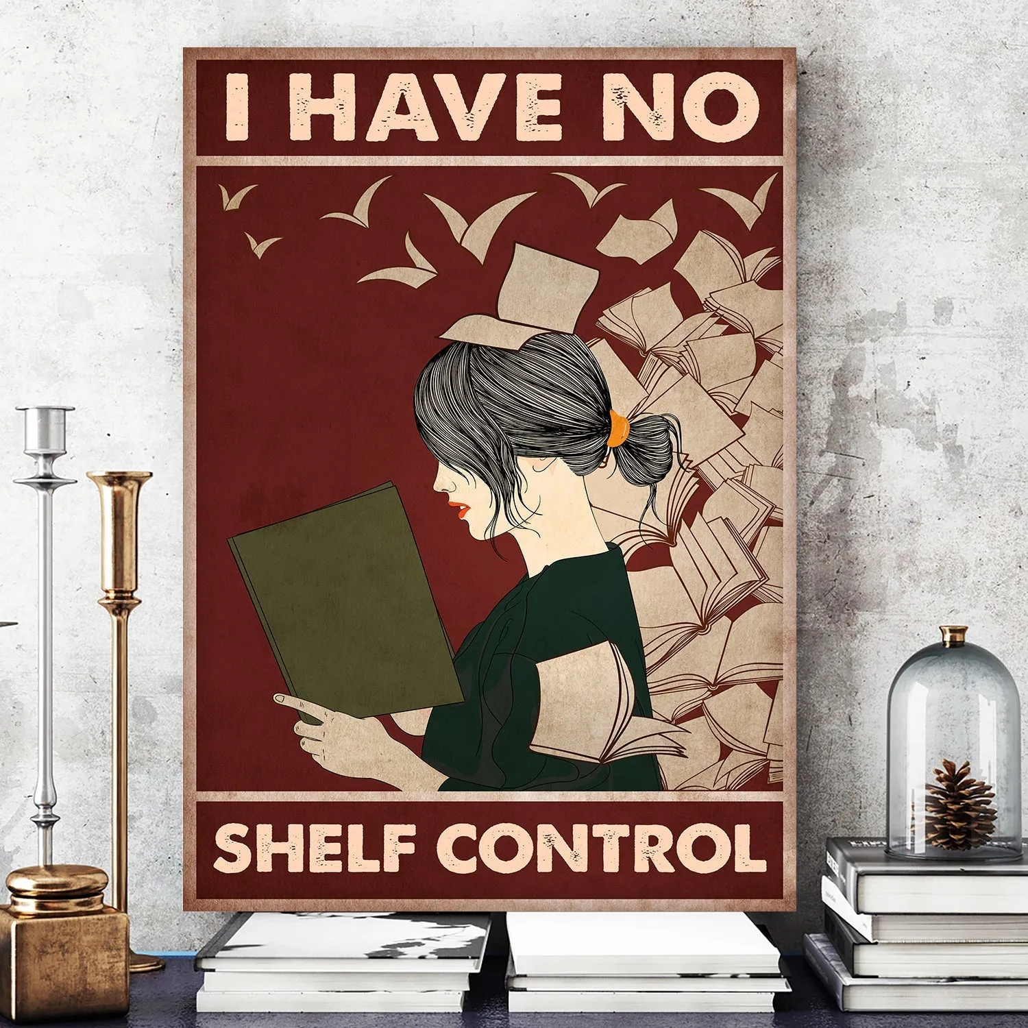 I Have No Shelf Control Book Lovers Gift CAV45