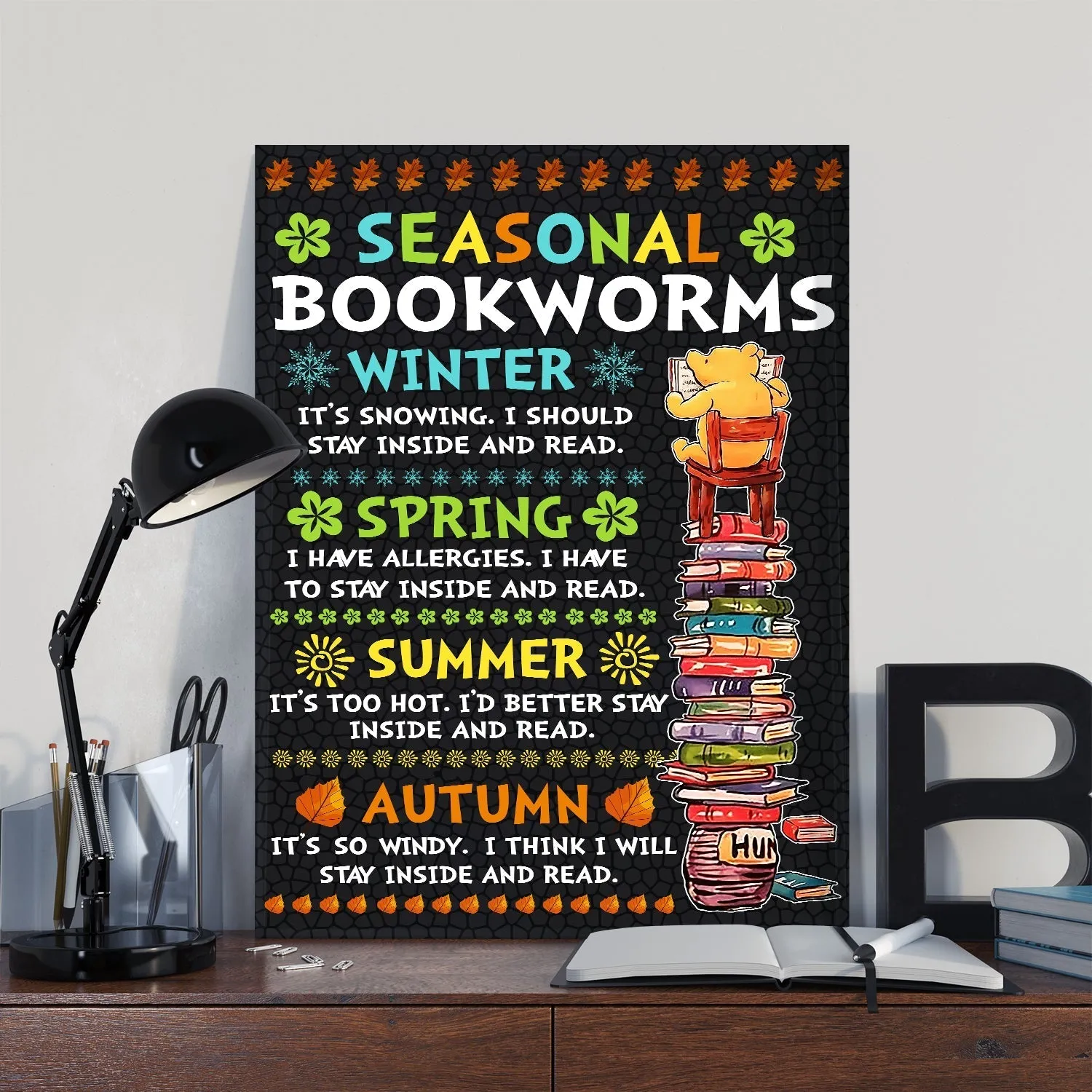 Seasonal Bookworms I Stay Inside And Read Book Lovers Gift CAV56